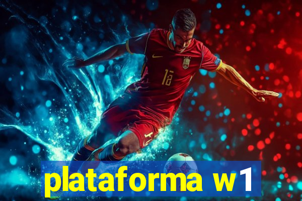 plataforma w1